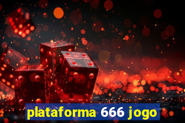 plataforma 666 jogo